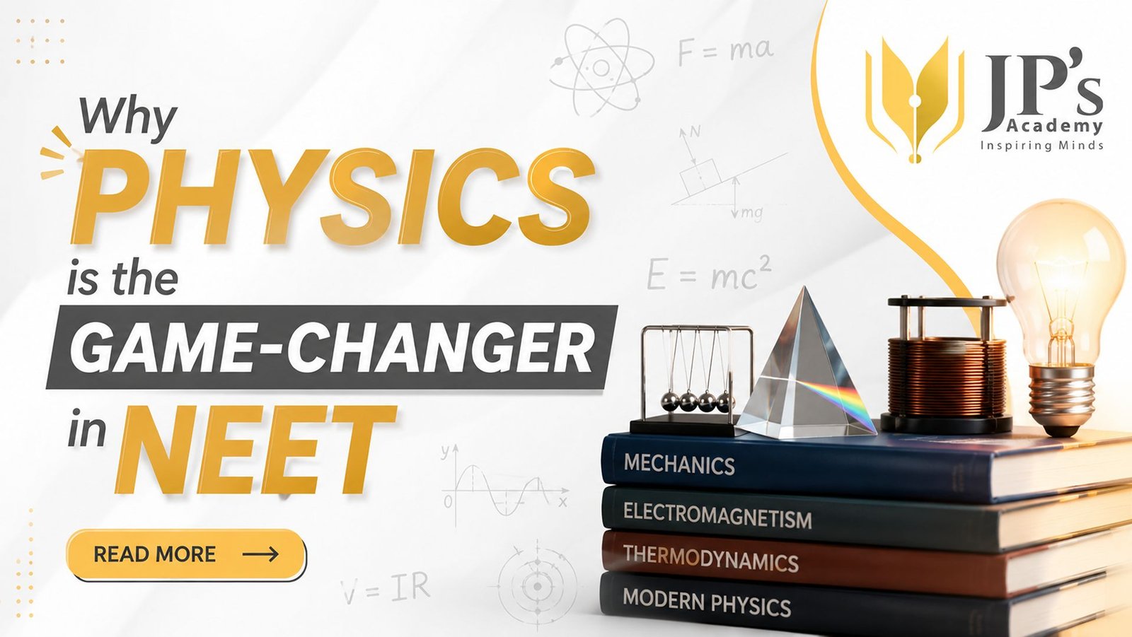 Why Physics is the Real Test in NEET (and How to Actually Master It) 1 Why Physics is the Game Changer